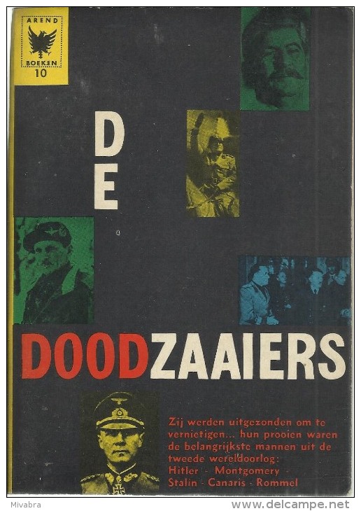 DE DOODZAAIERS /  ARENDBOEKEN N° 10 - War 1939-45