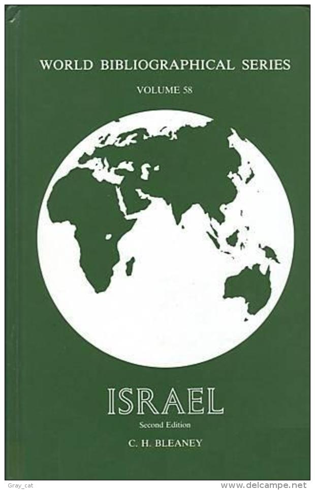 ISRAEL (World Bibliographical Series) By C. H. Bleaney (ISBN 9781851091768) - 1950-Now