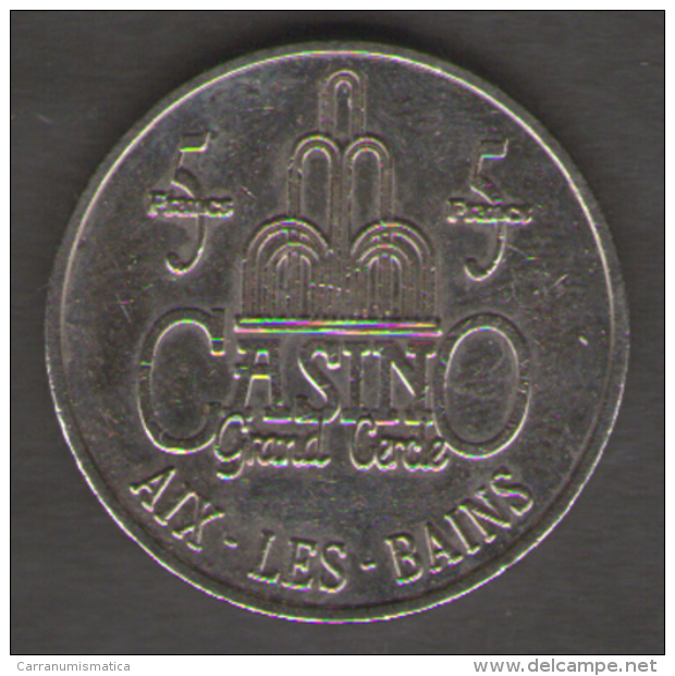 FRANCIA GETTONE CASINO TOKEN GRAND CERCLE AIX LES BAINS 5 FRANCS - Casino