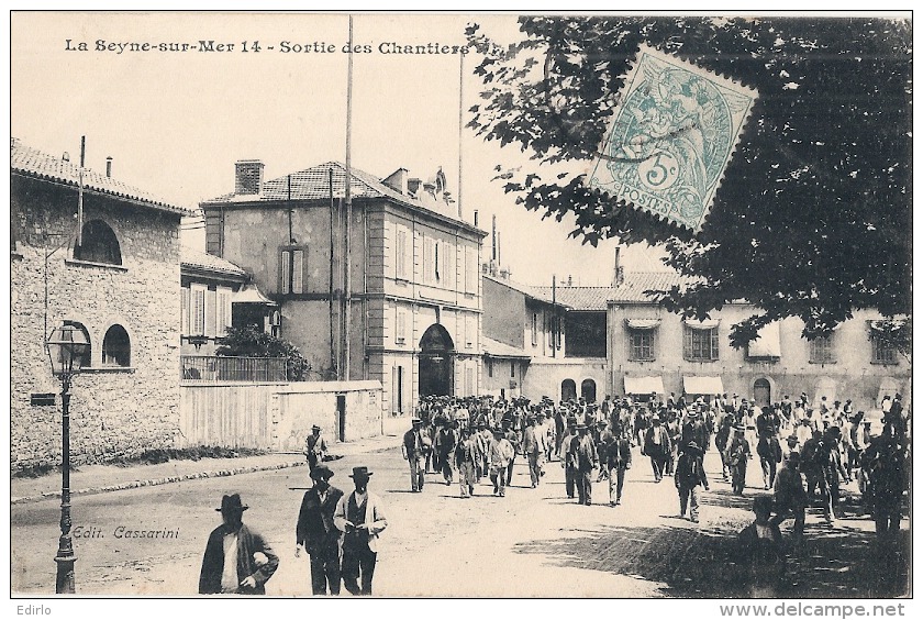 LA SEYNE SUR MER  Sortie Des Chantiers Timbrée Excellent état - La Seyne-sur-Mer