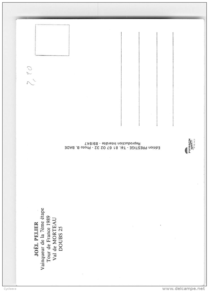 Joël PELIER, Vainqueur Etape Tour 1989 Val De Morteau . 2 Scans. Cyclisme. BH - Cyclisme