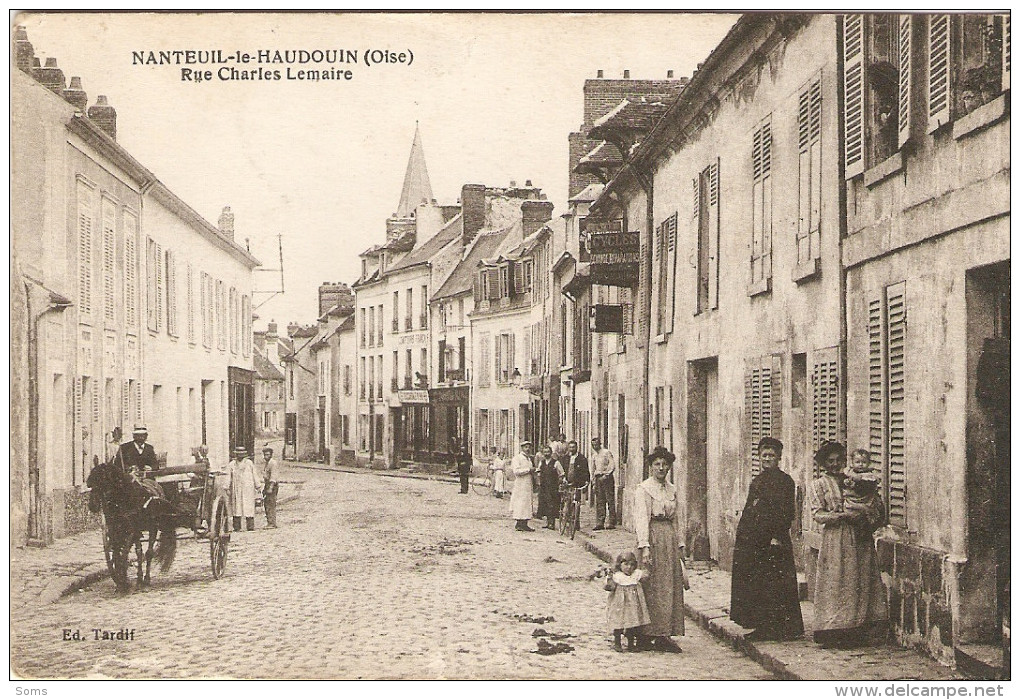 Bonne Cpa De Nanteuil-le-Haudouin (60), Rue Charles Lemaire Animée, éd. Tardif Circulée En 1916, Attelage, Cycles - Nanteuil-le-Haudouin