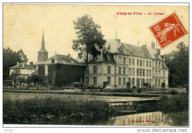 VITRY La VILLE Le Chateau - Vitry-la-Ville
