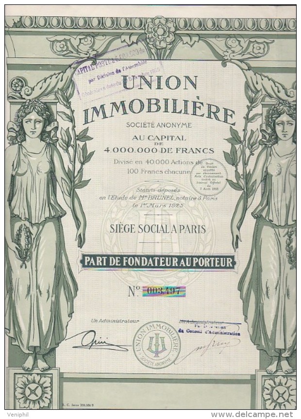 PART DE FONDATEUR  ILLUSTREE- UNION IMMOBILIERE-  1925 - Autres & Non Classés