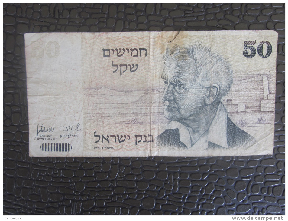 1978 BILLET DE BANQUE BANK ISRAEL 50 SHEQUELS ILLUSTRATIONS DAVID BEN GOURION-- JERUSALEM - Israel