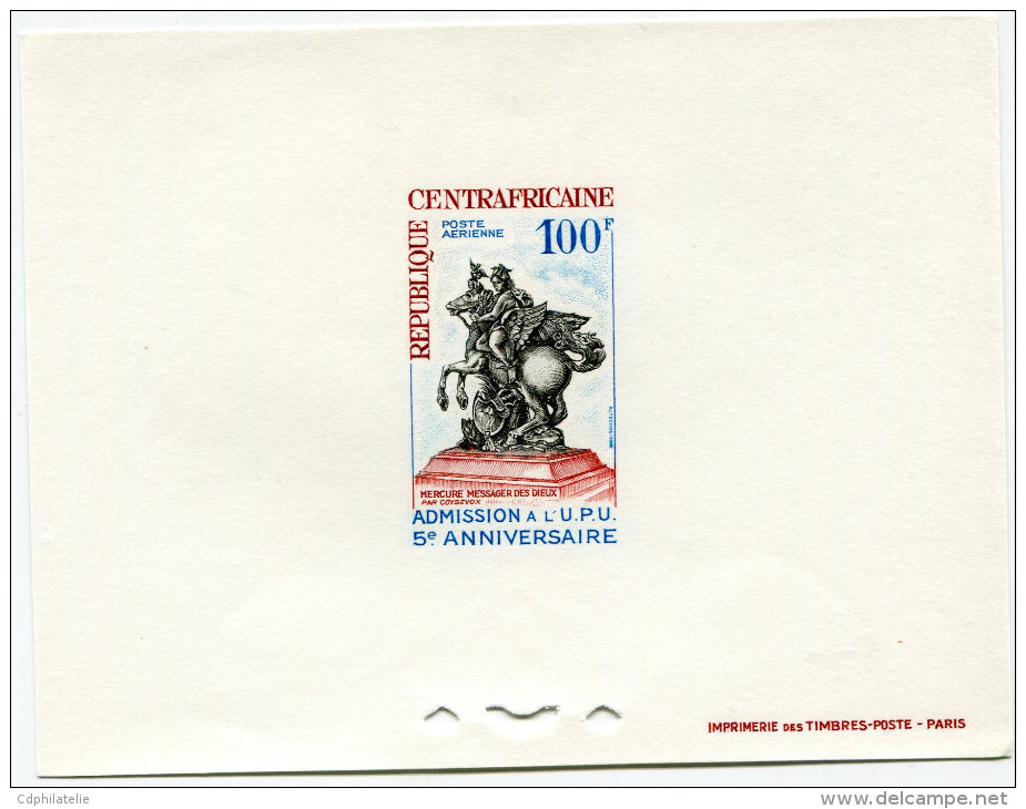 CENTRAFRIQUE EPREUVE DE LUXE DU PA 35  5e ANNIVERSAIRE DE L'ADMISSION A L'UNION POSTALE UNIVERSELLE - Centrafricaine (République)