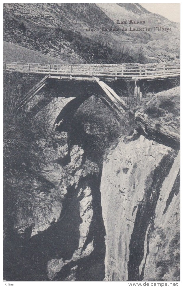 Le Pont Du Lauzet Sur L'ubaye - Other & Unclassified