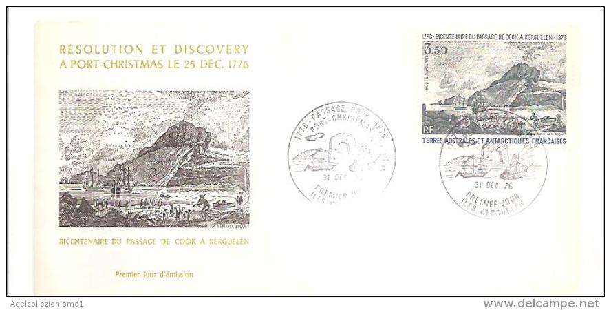 76895) FDC-TERRE AUSTRALI FRANCESI DA 3.3F- BICENTENNARIO DEL PASSAGGIO DI COOK A KERGUELEN 31-12-1976 - FDC