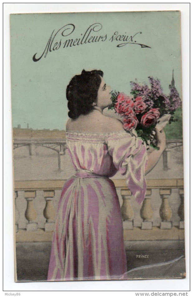 Fantaisie--Meilleurs Voeux--1908--Femme Jolie Robe Et Fleurs   éd  Prince-- - Femmes