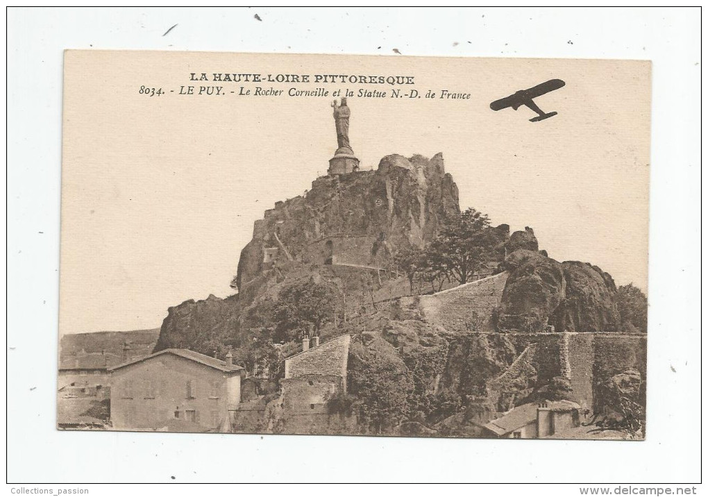 G-I-E , Cp , Aviation , Avion , 43 , LE PUY , Le Rocher CORNEILLE Et La Statue Notre Dame De France , écrite 1925 - 1919-1938: Entre Guerres