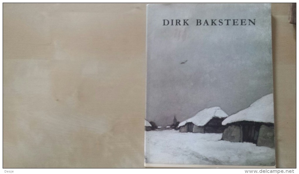 Dirk Baksteen 1886-1971 Retrospectieve Tentoonstelling Mol, 64 Blz.,1974 - Autres & Non Classés
