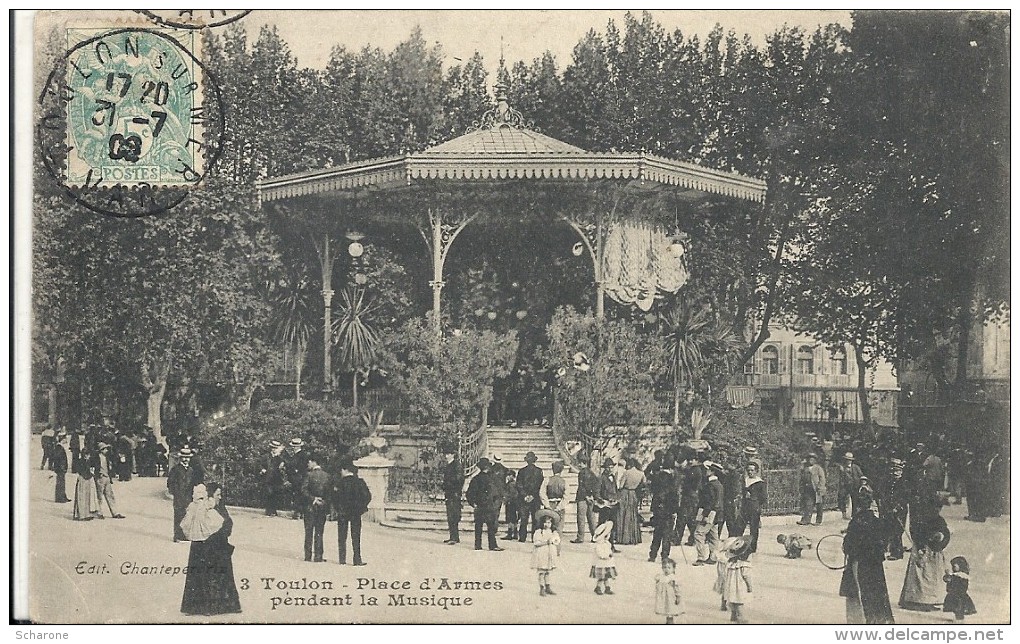 C P A  -  TOULON   Place D ARMES  Le Kiosque A Musique Pendant Un Concert - Toulon