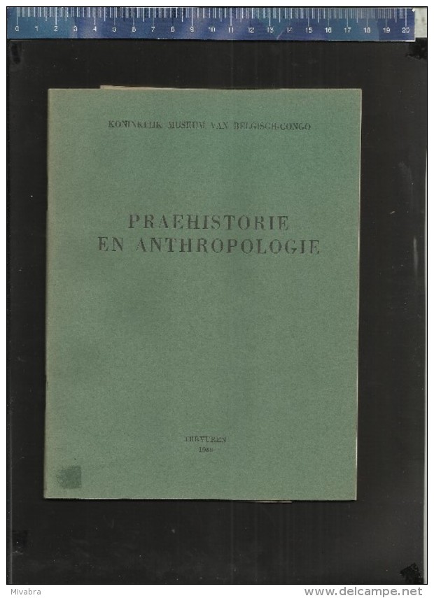 KONINKLIJK MUSEUM BELGISCH CONGO TERVUREN 1959 - GESCHIEDENIS - PRAEHISTORIE EN ANTHROPOLOGIE - GEOLOGIE MINERALOGIE ... - Histoire