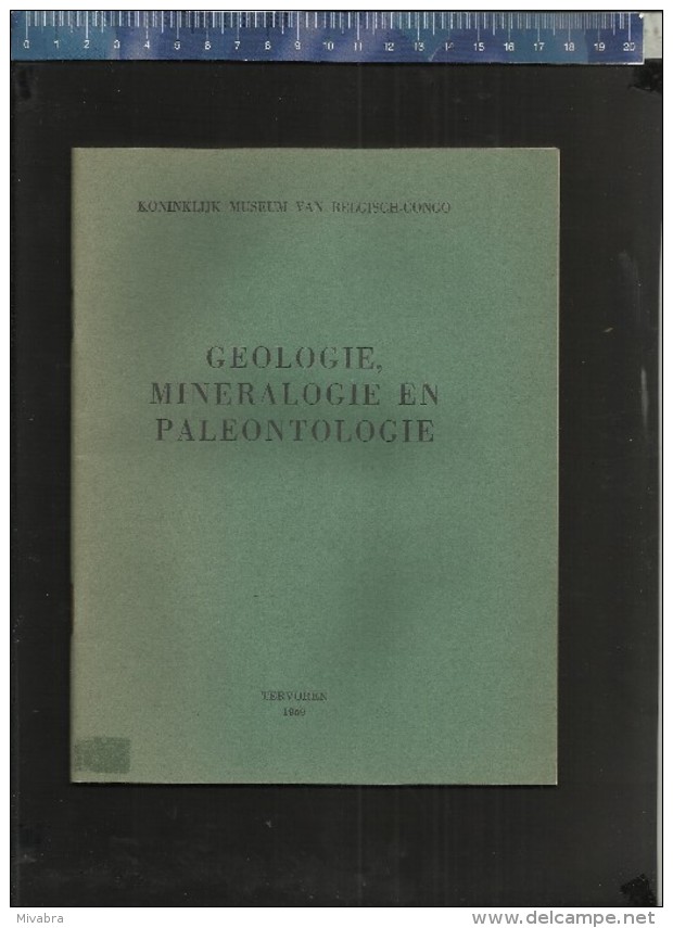 KONINKLIJK MUSEUM BELGISCH CONGO TERVUREN 1959 - GESCHIEDENIS - PRAEHISTORIE EN ANTHROPOLOGIE - GEOLOGIE MINERALOGIE ... - Histoire