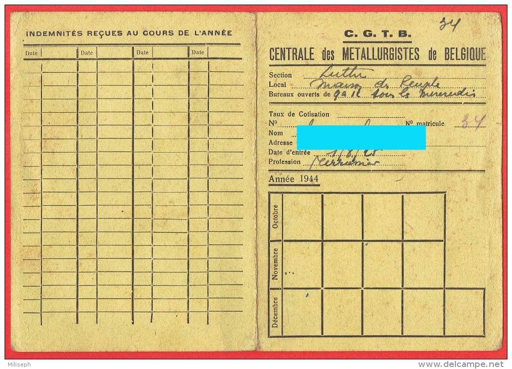 Carnet De Membre - C. G. T. B. - Centrale Des Métallurgistes De Belgique - 1944 - 1945 - Section De Luttre    (4159) - Autres & Non Classés