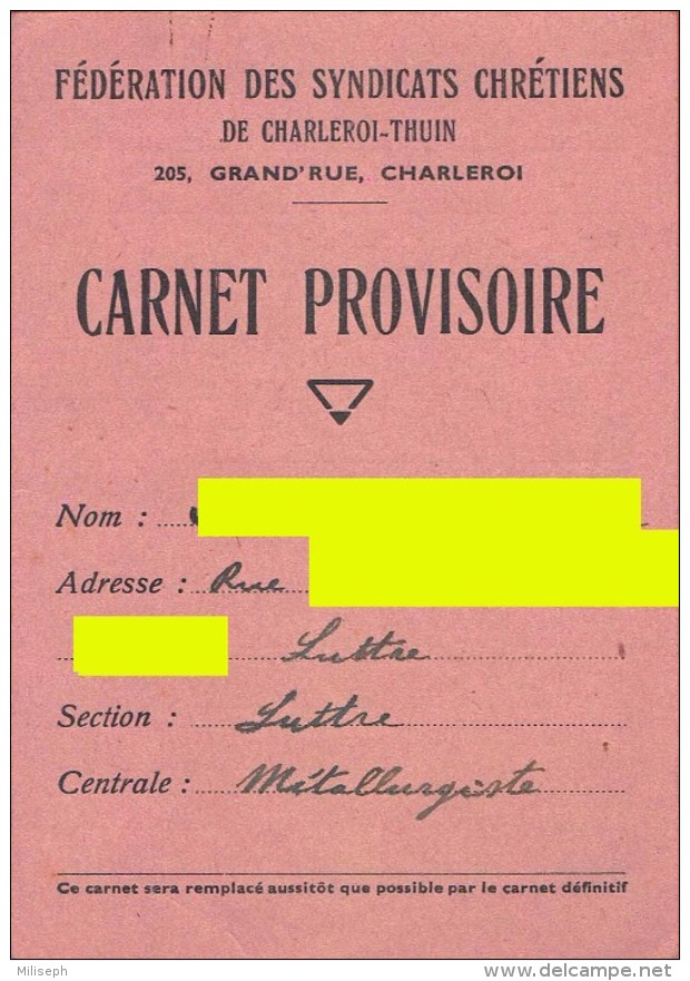 Carnet Provisoire De Membre - Fédération Des Syndicats Chrétiens De Charleroi / Thuin - 1965 -  (4162) - Andere & Zonder Classificatie
