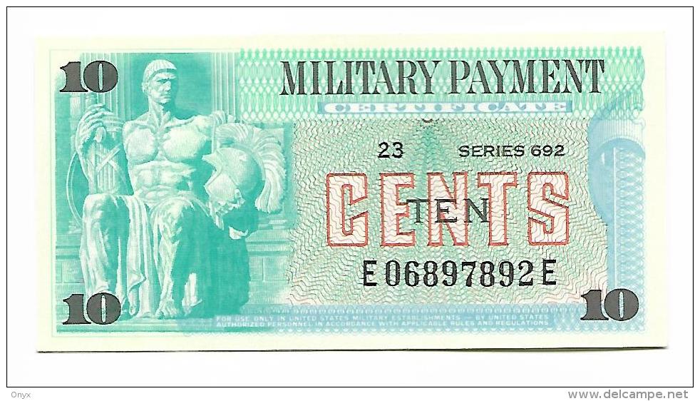 MILITARY PAYMENT CERTIFICATE - 10 CENTS 1970 UNC / SERIE 692 - 1970 - Serie 692