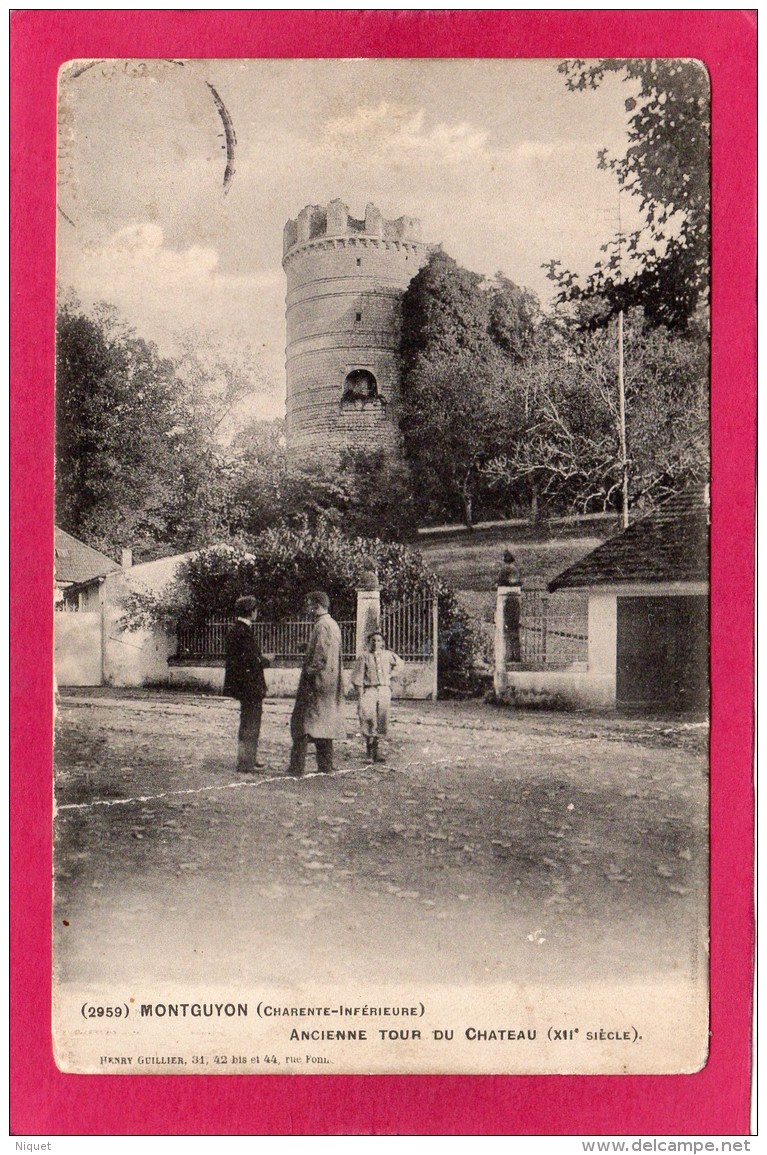 17 CHARENTE-MARITIME MONTGUYON, Ancienne Tour Du Château, Animée, 1905,  (H. Guillier) - Autres & Non Classés