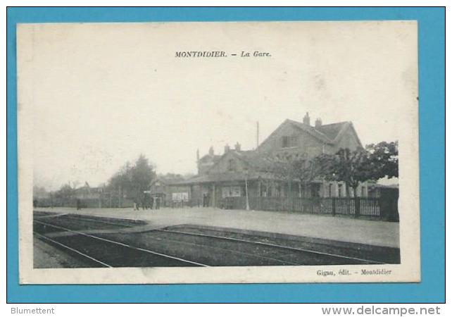 CPA Chemin De Fer La Gare MONTDIDIER 80 - Montdidier