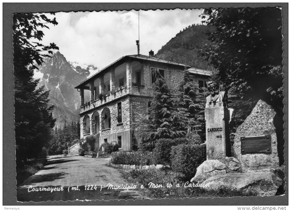 COURMAYEUR MUNICIPIO E MONUMENTO A CARDUCCI FG NV SEE 2 SCANS - Altri & Non Classificati