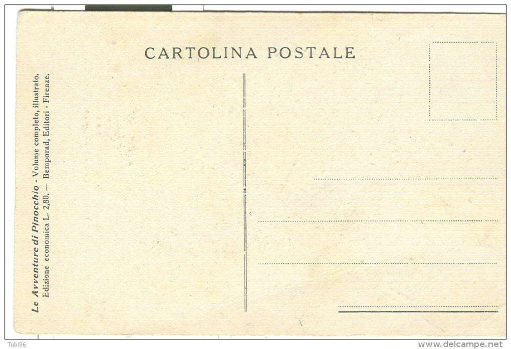 LE AVVENTURE DI PINOCCHIO, CARTOLINA POSTALE, N.4, Non Viaggiata, ILL.ATTILIO MUSSINO, BEMPORAD  EDIT. FIRENZE,nota - Fiabe, Racconti Popolari & Leggende