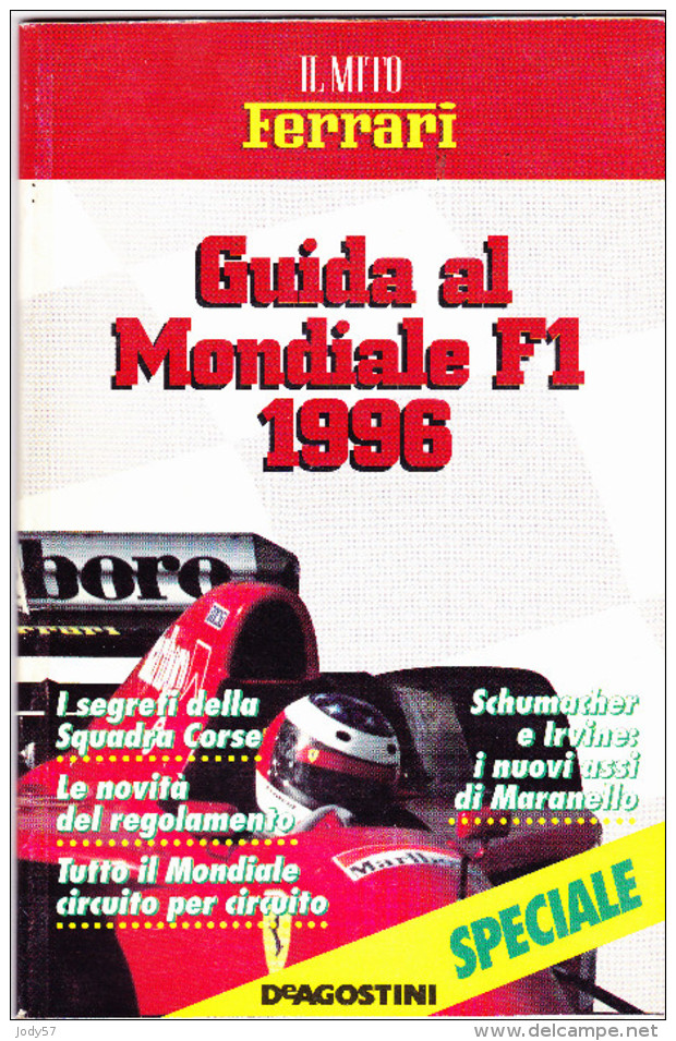 IL MITO FERRARI  - GUIDA AL MONDIALE F1 - 1996 - Moteurs