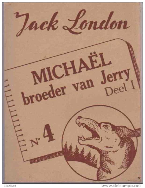 Roman En Nerlandais:   N°4. MICHAEL BROEDER VAN JERRY. DELL 1.     Jack LONDON. - Autres & Non Classés