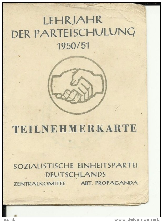 DDR   --  DEUTSCHE DEMOKRATISCHE REP.   --  TEILNEHMERKARTE  --  1950 / 51   --  OSSA - Historical Documents