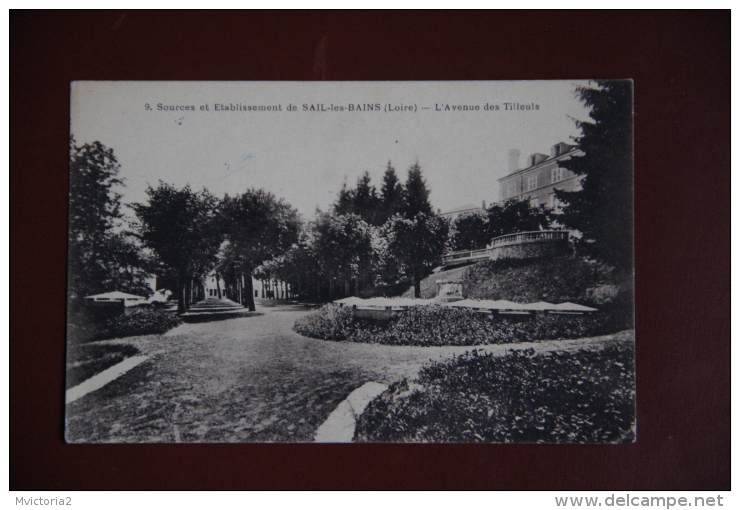 Sources Et Etablissements De SAIL Les BAINS - L'Avenue Des Tilleuls. - Otros & Sin Clasificación