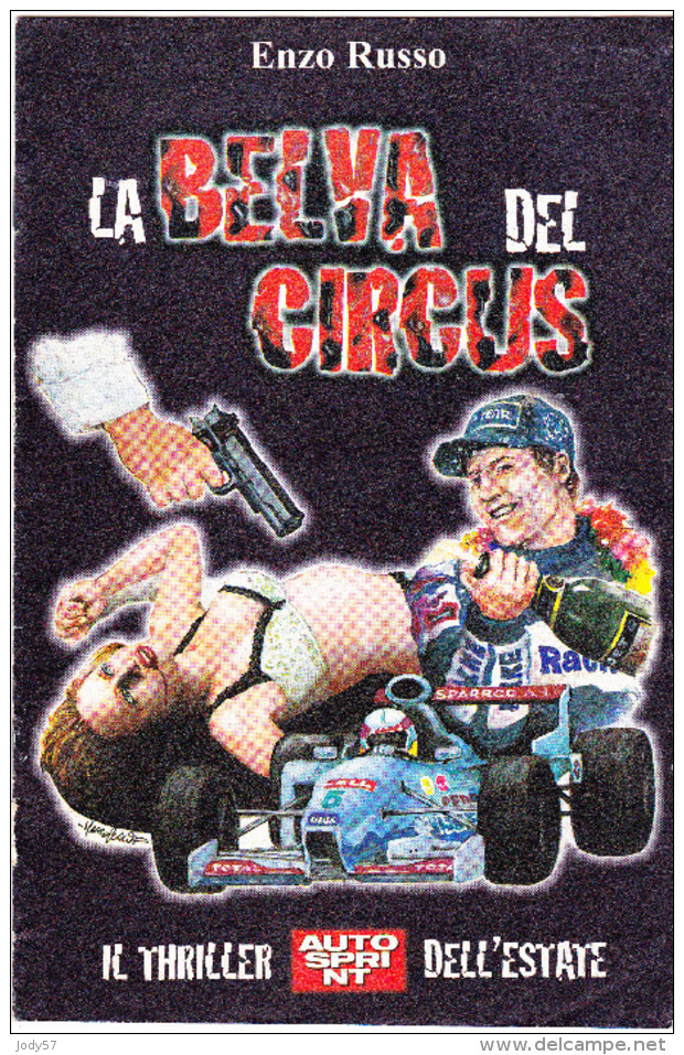 AUTOSPRINT  - LA BELVA DEL CIRCUS - ENZO RUSSO - Moteurs