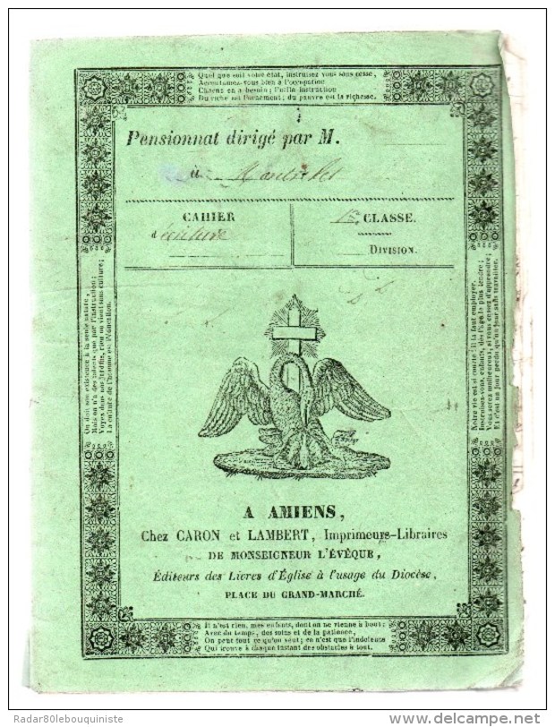 Cahier à écriture.1re Classe.Pensionnat Dirigé Par.A AMIENS ,chez CARON Et LAMBERT,imprimeurs-libraires. 1853. - Matériel Et Accessoires