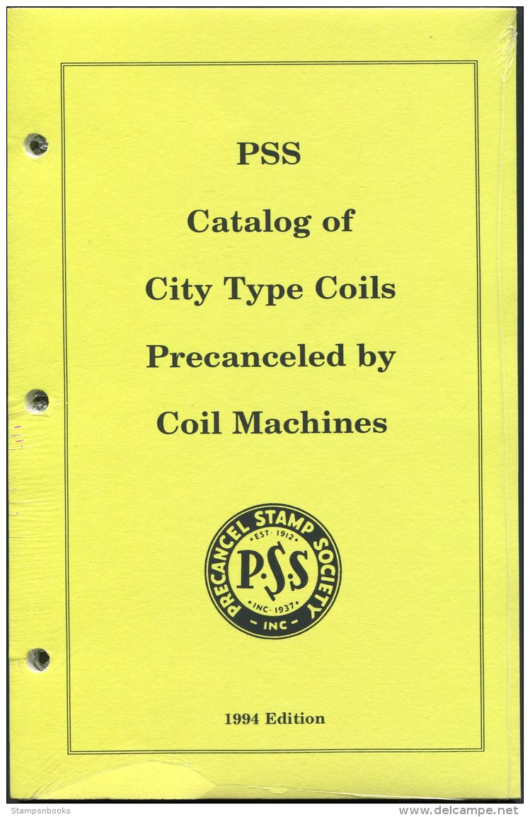 1994 PSS Catalog Of City Type Coils Precancelled By Coil Machines - United States