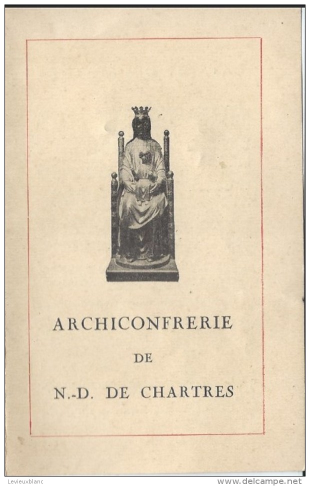 Billet D'Admission/2 Volets  /Archiconfrérie De ND De CHARTRES/Madame Perthuis /1940    CAN187 - Religion & Esotérisme