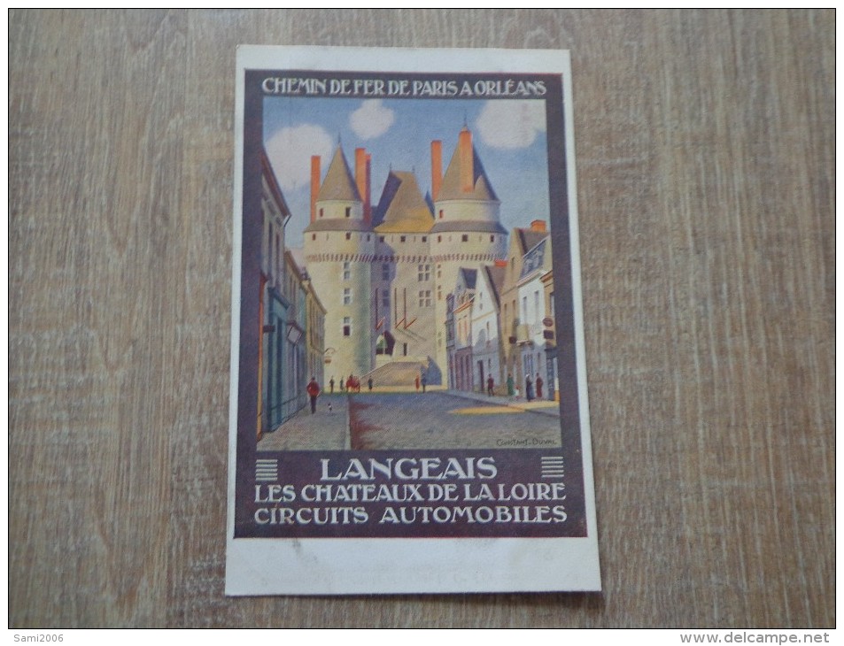 CPA CHEMIN DE FER DE PARIS A ORLEANS LANGEAIS CHATEAUX DE LA LOIRE CIRCUITS AUTOMOBILES - Autres & Non Classés