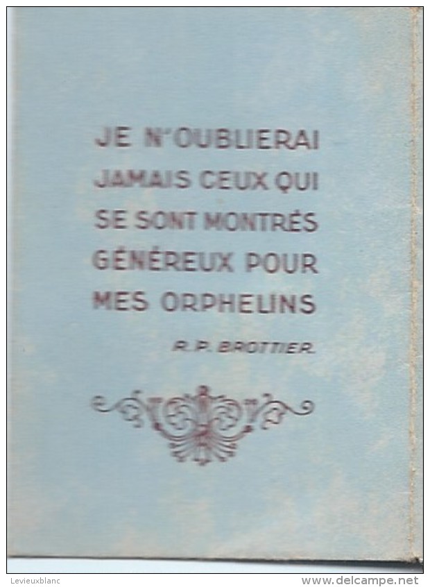 Souvenir Reconnaissant/Orphelins Apprentis D´Auteuil/Le Révérend Pére Brothier/Etoffe Ayant Touché/vers 1928   CAN189 - Religion & Esotérisme