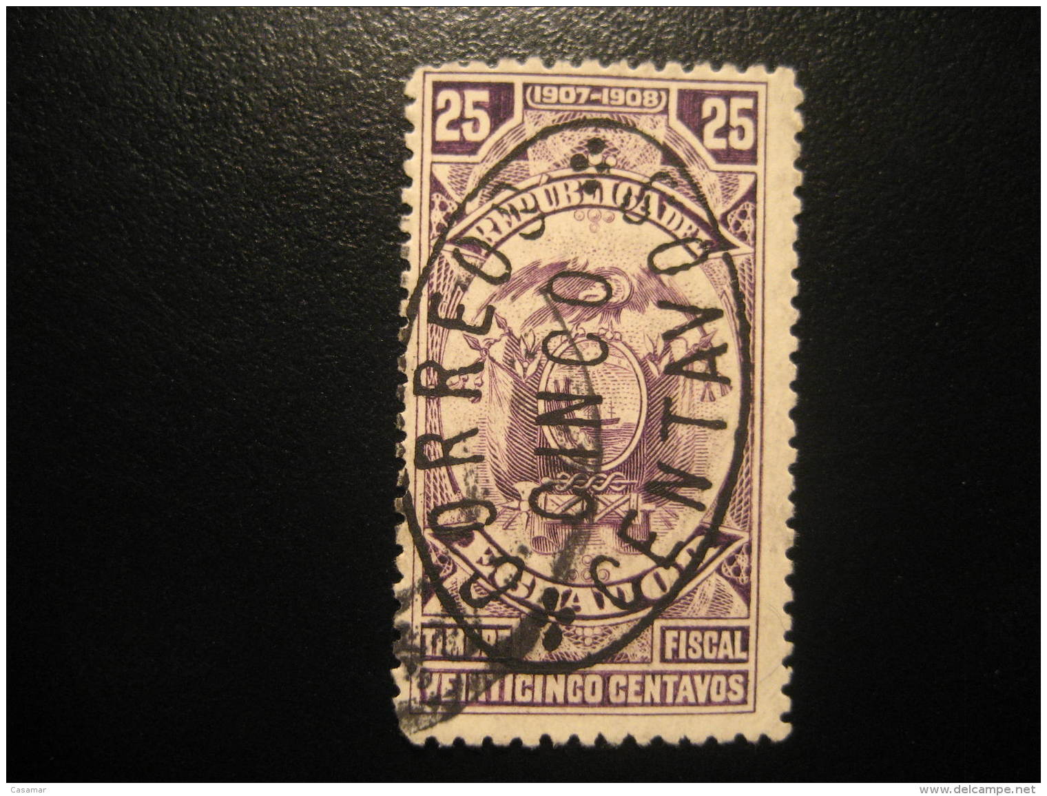 1907 1908 Timbre Fiscal 25 Centavos Revenue Fiscal Tax Postage Due Official ECUADOR - Ecuador