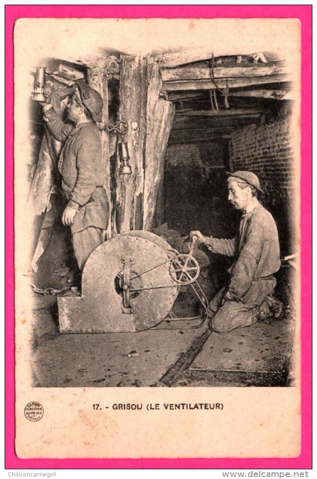 La Mine - Grisou - Le Ventilateur - Animée - Éditeur PLOUVIEZ DUPRIEZ à Carvin - Mines