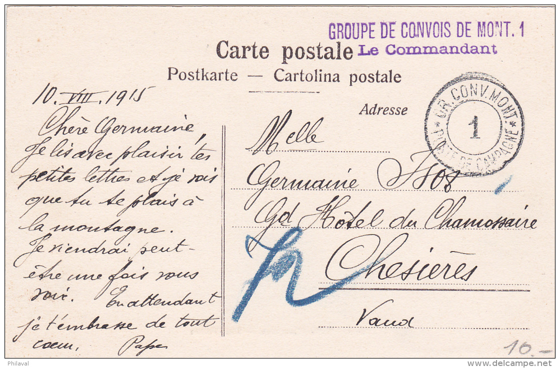 Oblitération Linéaire, Du Groupe De Convois De Mont.1, Le Commandant &amp; Cachet Circulaire , Carte Postale Valle Mesol - Poststempel