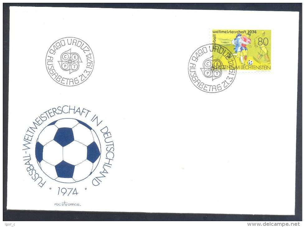 Liechtenstein 1974 FDC Cover: Football Fussball Soccer Calcio; FIFA World Cup: Weltmeisterschaft; Mundial; Mondial - 1974 – West Germany