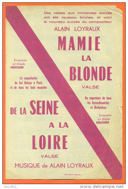Partition " Mamie La Blonde - De La Seine à La Loire " Valses De Alain Loyraux - 4 Pages - Song Books