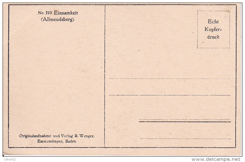 AK Künstlerkarte - Einsamkeit - Allmendsberg - Verlag R. Wenger, Emmendingen - Kupferdruck - Ca. 1910/20 (22390) - Emmendingen