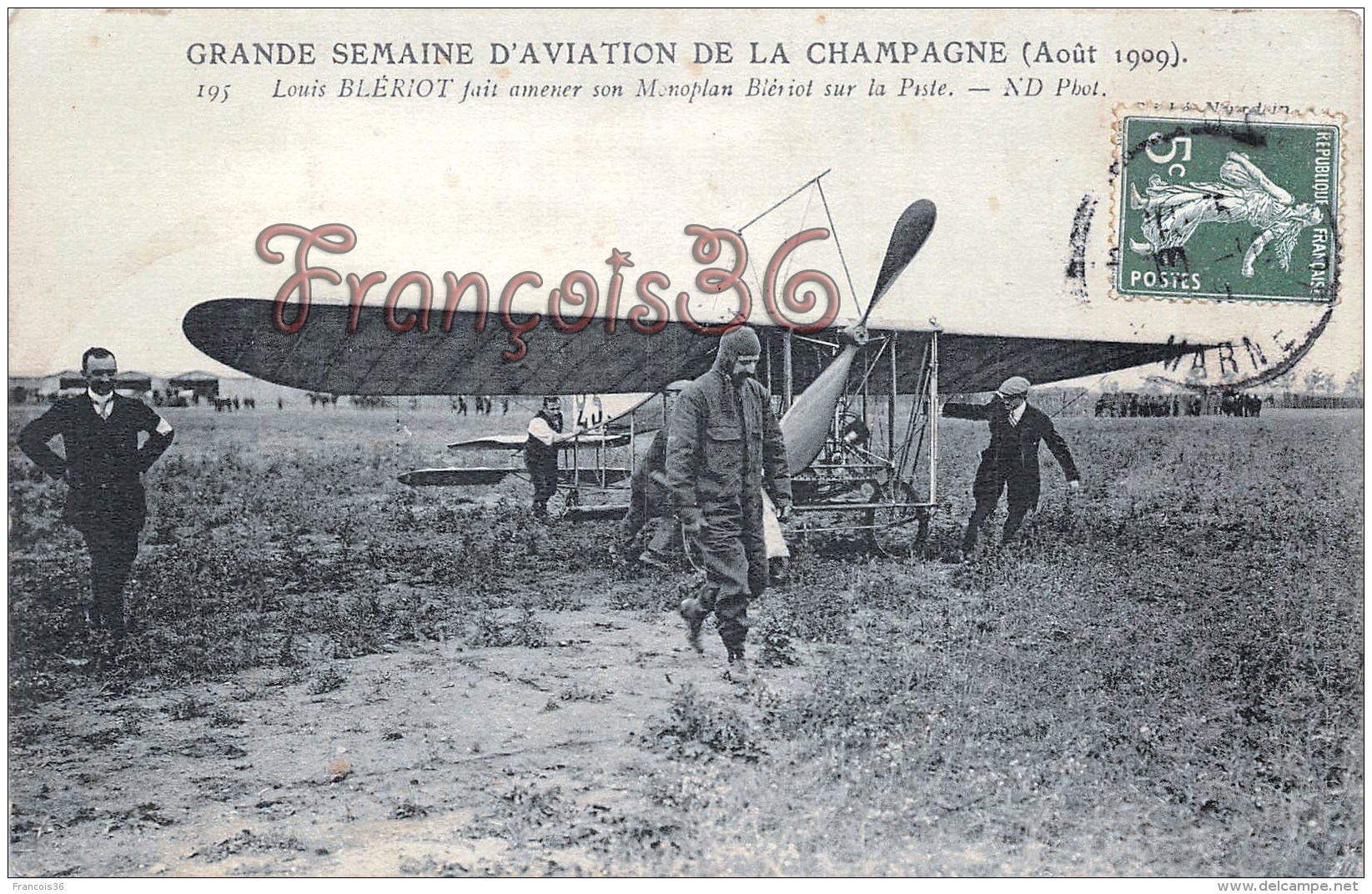 (51) Grande Semaine D'Aviation De La Champagne - Louis Blèriot Et Son Monoplan - 2 SCANS - Châlons-sur-Marne