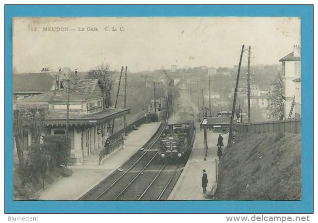 CPA 12 Chemin De Fer Arrivée Du Train En Gare De MEUDON 92 - Meudon