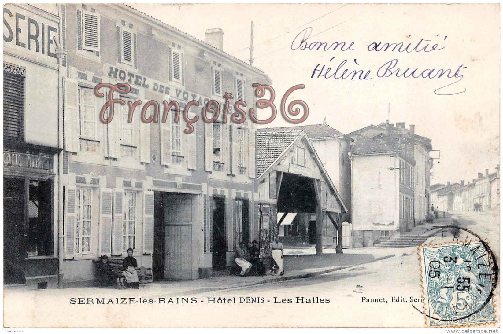 (51) Sermaize Les Bains - Hôtel Denis - Les Halles - Hotel Des Voyageurs - 2 SCANS - Sermaize-les-Bains