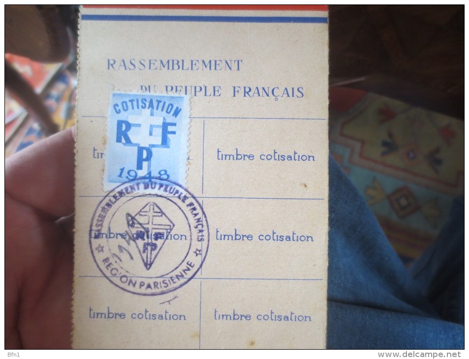 CARTE RASSEMBLEMENT DU PEUPLE FRANCAIS - R P F- 1948 - VOIR PHOTOS - Documentos