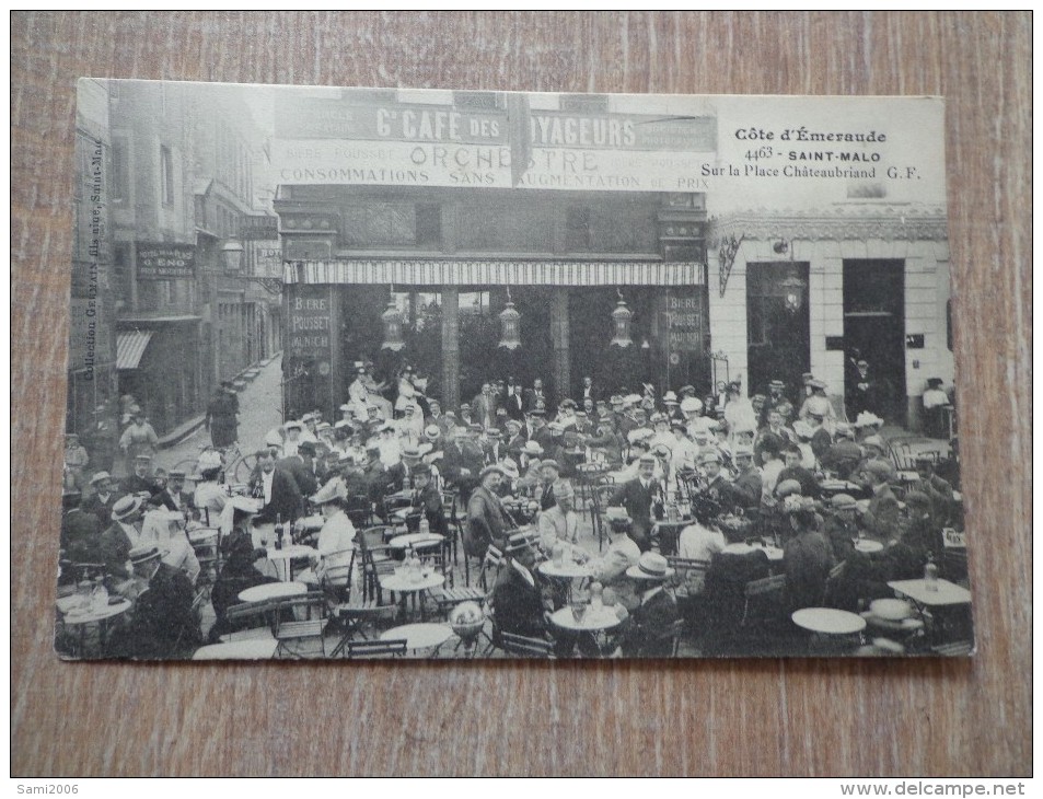 CPA 35 SAINT MALO CAFE SUR LA PLACE CHATEAUBRIAND TERRASSE MONDE - Saint Malo