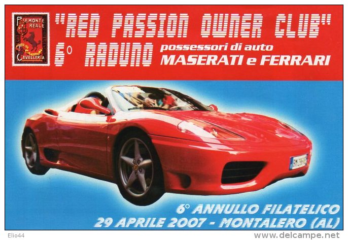 6° Raduno Possessori Di Maserati E Ferrari -Montalero (AL) - 2007 - - Otros & Sin Clasificación