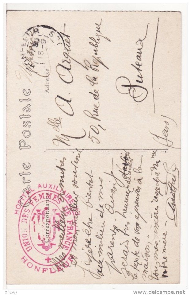 HONFLEUR (Calvados) Cachet-Tampon Militaire Hôpital Auxiliaire -Union Des Femmes De France-Calvaire Au Verso- 2 SCANS - Guerre De 1914-18