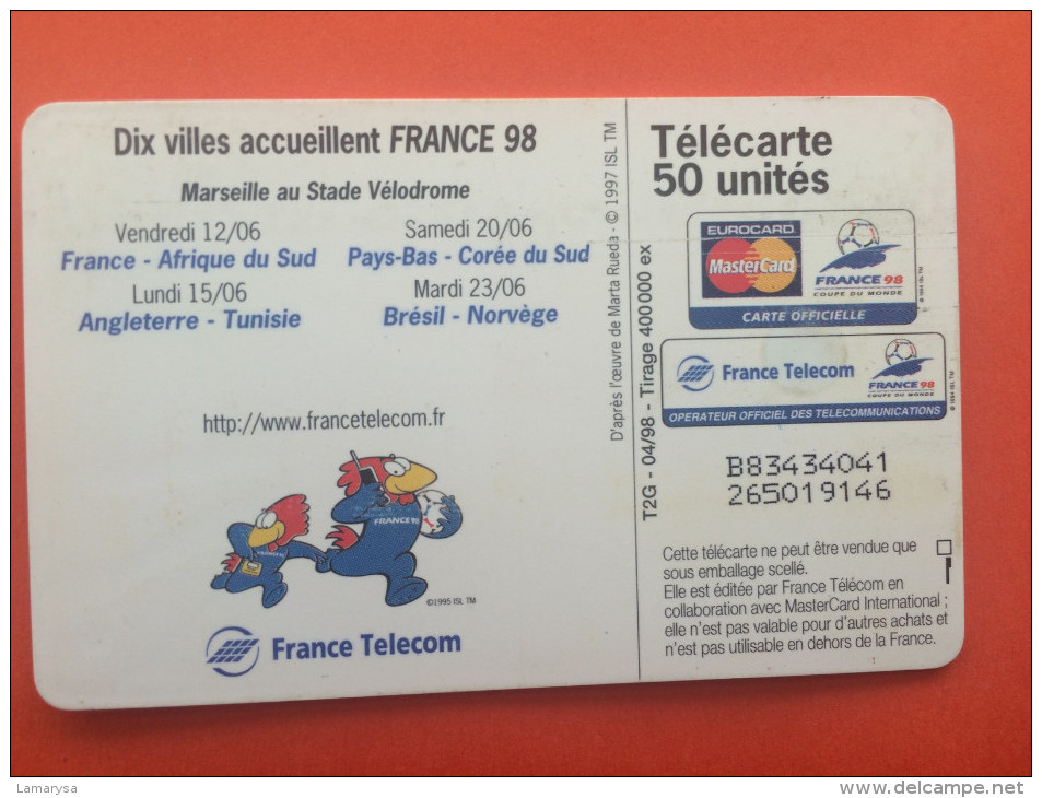 TELECARTE 50* ILLUSTRATION Futball FOOTBAL COUPE DU MONDE 1998 COPA DEL MONDO A MARSEILLE=>LOGO MASCOTTE FRANCE TELECOM - Mode