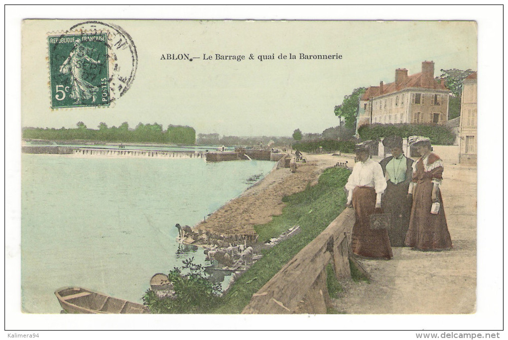 VAL  DE  MARNE  /  ABLON  /  LE  BARRAGE  &  QUAI  DE  LA  BARONNERIE  ( Avec 3 Baronnes Endimanchées ! ) - Ablon Sur Seine